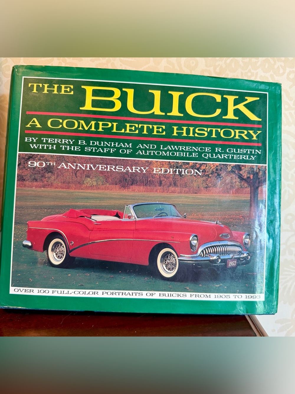 The Buick: A Complete History – 90th Anniversary Edition Hardcover